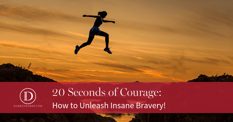 20 Seconds of Courage to Destroy Fear