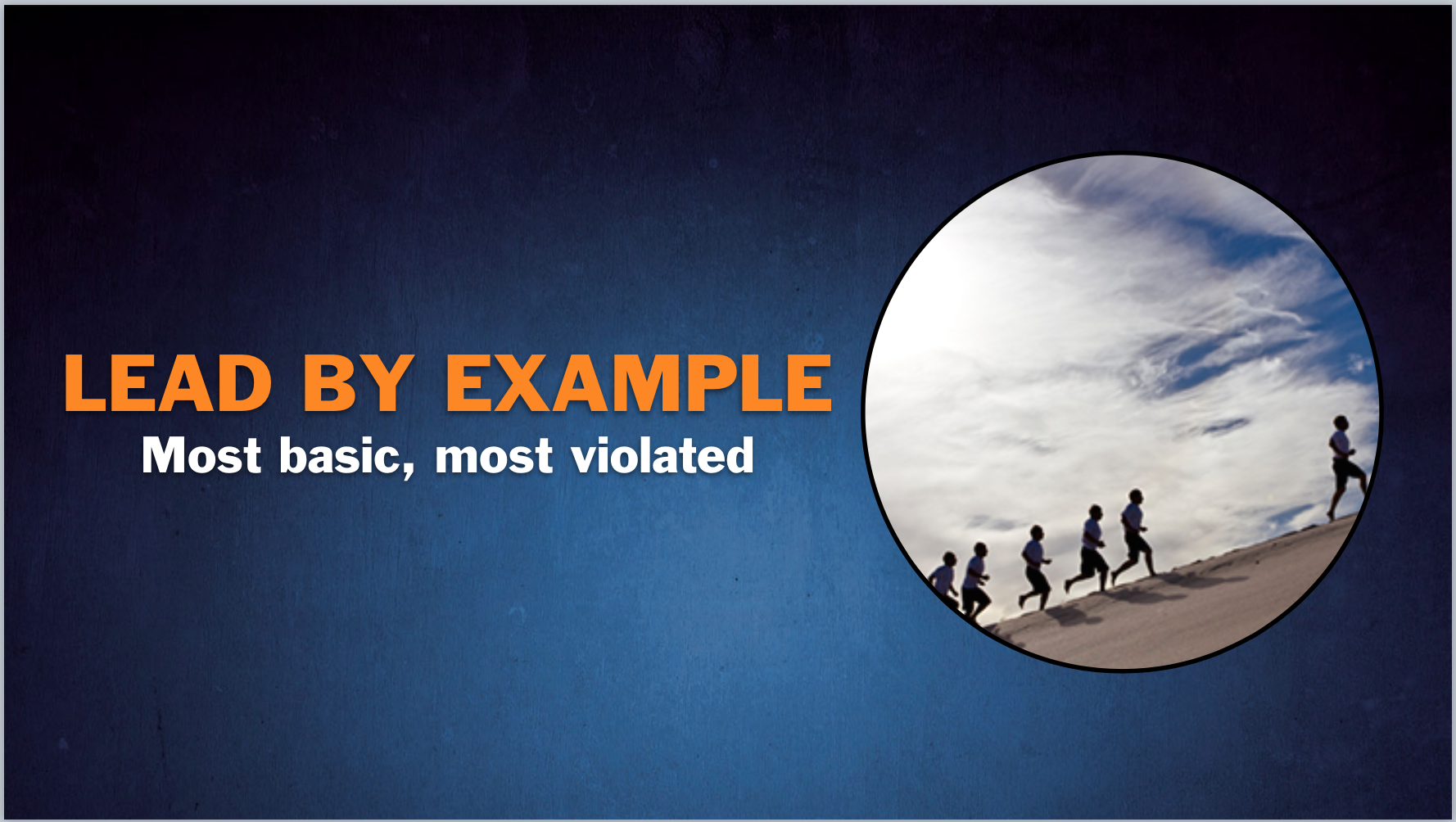 Managers Instruct - Leaders Lead by Example